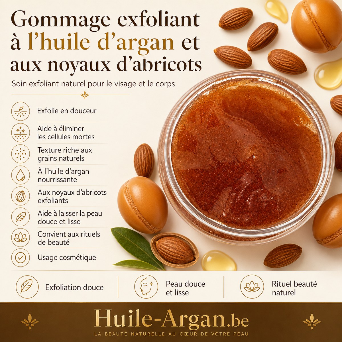 huile-argan.be Gommage Exfoliant corporel Argan & Noyaux d' Abricots